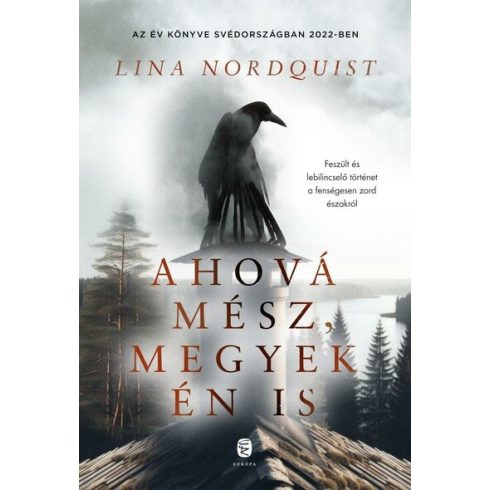 Ahová mész, megyek én is  - Lina Nordquist