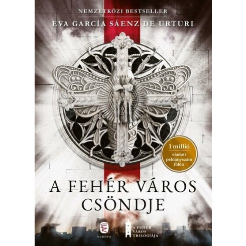 A fehér város csöndje - Eva García Sáenz de Urturi