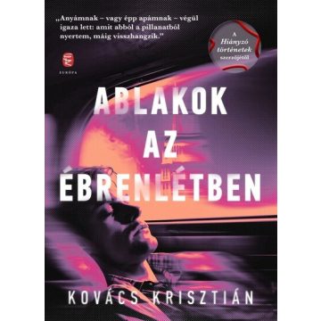 Ablakok az ébrenlétben  - Kovács Krisztián