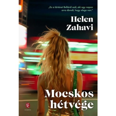 Mocskos hétvége - Helen Zahavi (kötött áras) 