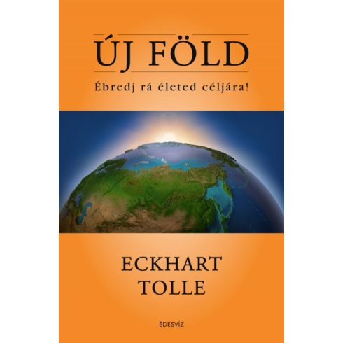 Eckhart Tolle - Új föld  kiadás)