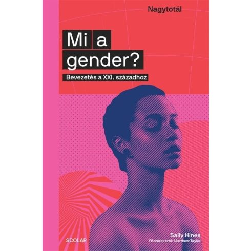 Sally Hines-Mi a gender? - Bevezetés a XXI. századhoz 