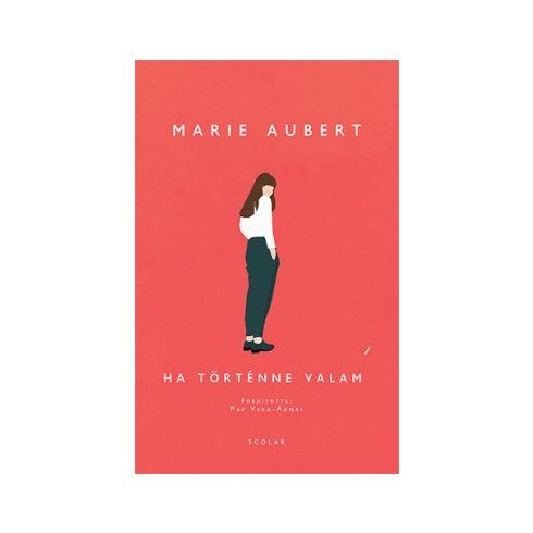 Marie Aubert - Ha történne valami