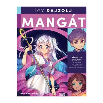 Így rajzolj mangát - Talia Horsburgh