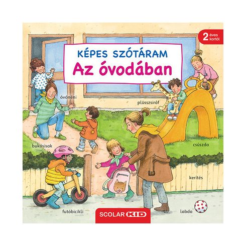 Képes szótáram - Az óvodában  - Susanne Gernhauser