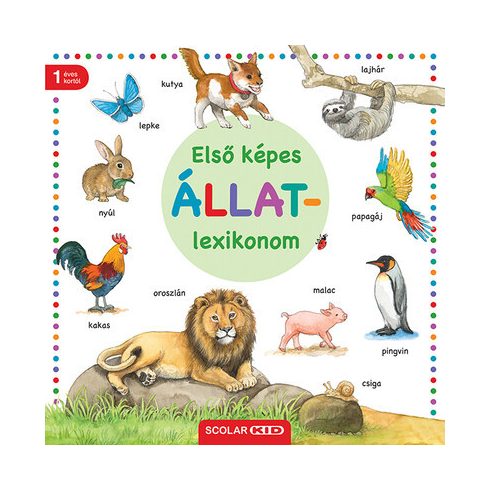 Első képes állatlexikonom - Ana Weller