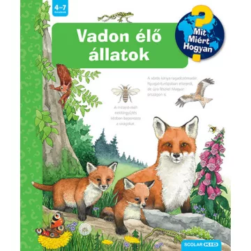   Vadon élő állatok - Mit? Miért? Hogyan? 70.  - Patricia Mennen