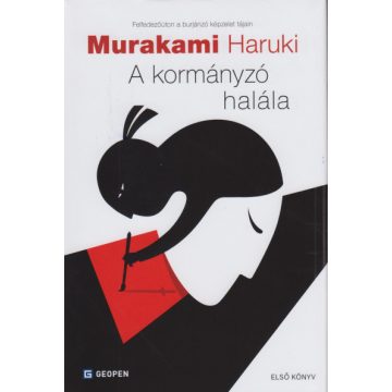   Murakami Haruki - A kormányzó halála - Első könyv - Láthatóvá váló ideák