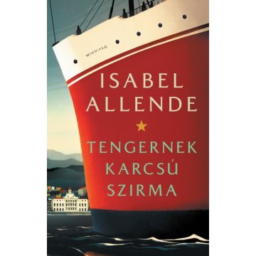 Isabel Allende - Tengernek karcsú szirma 