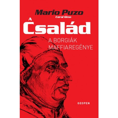 Mario Puzo - A Család - A Borgiák maffiaregénye