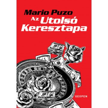 Mario Puzo - Az utolsó keresztapa
