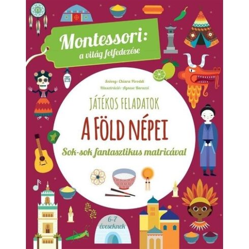 A Föld népei - Montessori: A világ felfedezése - Chiara Piroddi