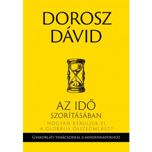 Dorosz Dávid - Az idő szorításában 