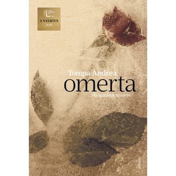Omerta - Hallgatások könyve - Tompa Andrea
