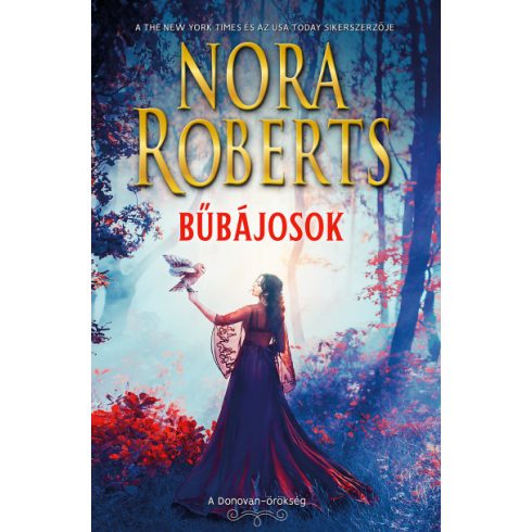 Nora Roberts - Bűbájosok - A Donovan-örökség