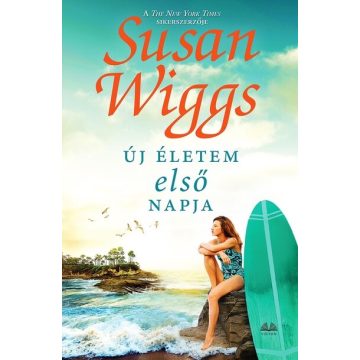 Új életem első napja -  Susan Wiggs