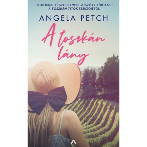 Angela Petch - A toszkán lány