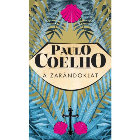 Paulo Coelho - A zarándoklat