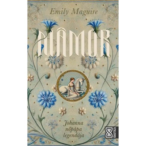 Mámor - Johanna nőpápa legendája -  Emily Maguire  (kötött áras) 