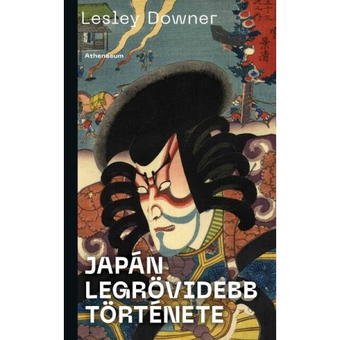 Japán legrövidebb története - Lesley Downer (kötött áras) 