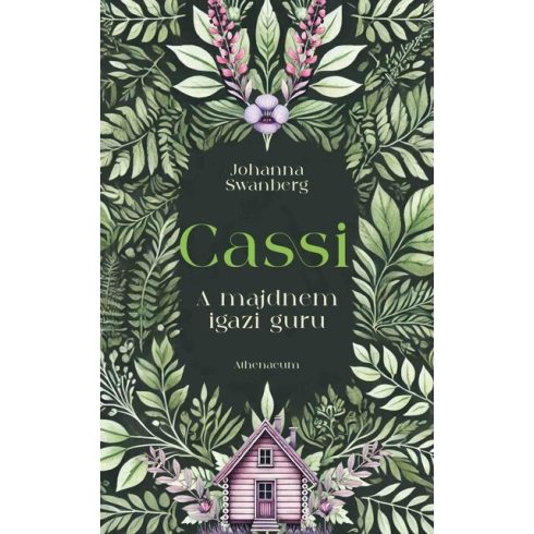 Cassi - A majdnem igazi guru - Johanna Swanberg (kötött áras) 