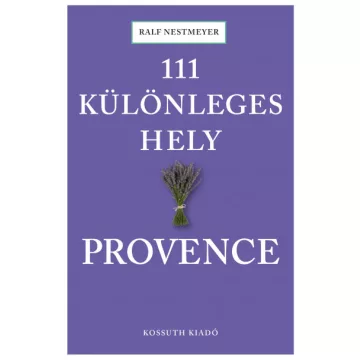111 különleges hely - Provence