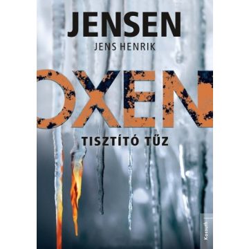 Jens Henrik Jensen - Oxen - Tisztító tűz 