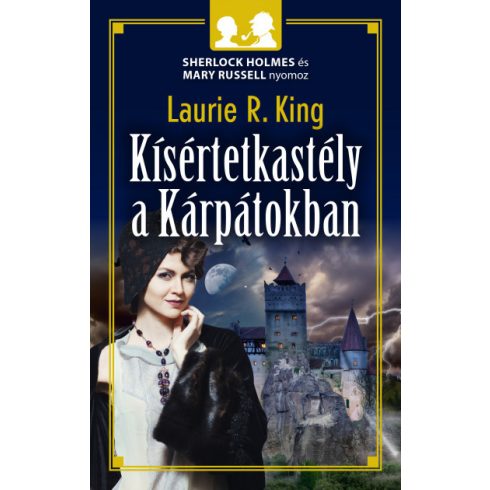 Laurie R. King - Kísértetkastély a Kárpátokban