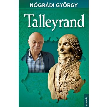 Nógrádi György - Talleyrand