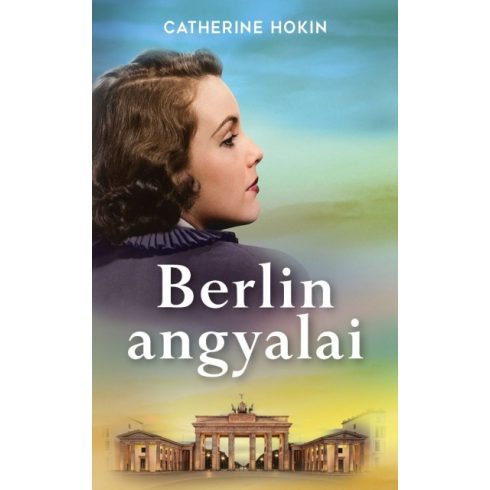 Catherine Hokin - Berlin angyalai