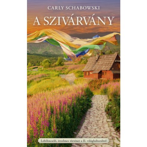 Carly Schabowski - A szivárvány