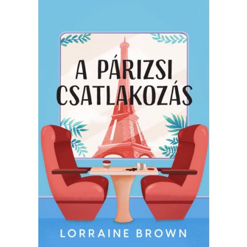 Lorraine Brown - A párizsi csatlakozás