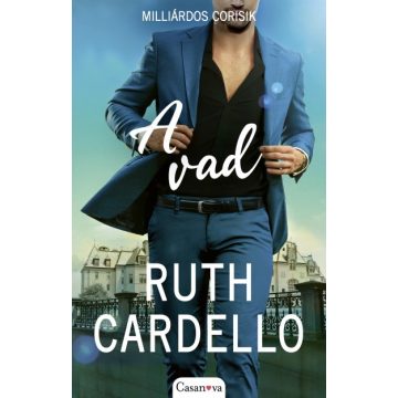 Ruth Cardello - A vad - Milliárdos Corisik
