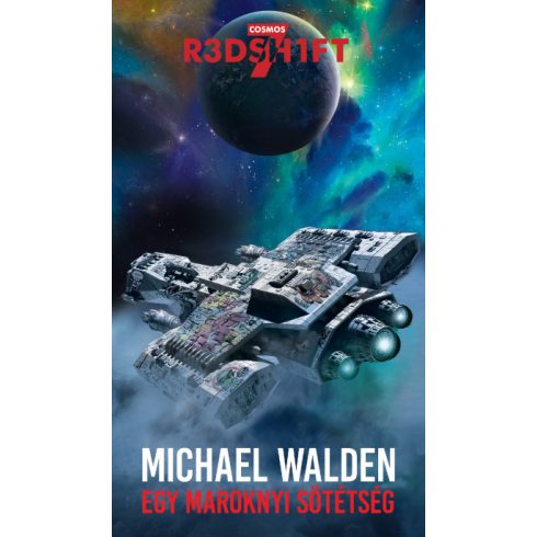 Michael Walden - Egy maroknyi sötétség - Cosmos Redshift Seven 2.