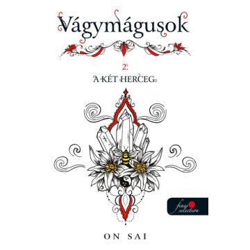 On Sai - Vágymágusok 2. -  A két herceg