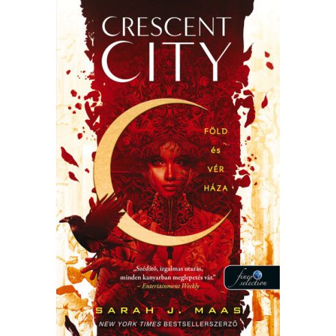 Sarah J. Maas - Crescent City - Föld és vér háza - Crescent City 1. 