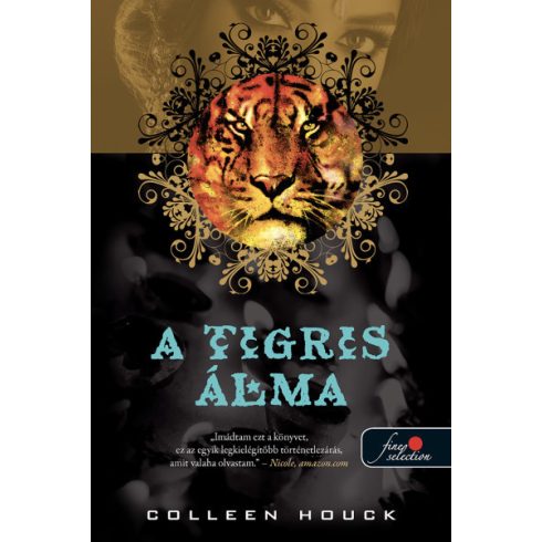 Colleen Houck . A tigris álma