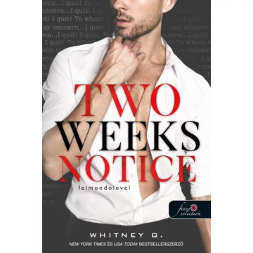 Whitney G. - Two Weeks Notice - Felmondólevél