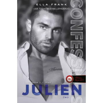 Ella Frank - Vallomások 2. - Julien - Confessions 2.