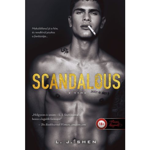 L. J. Shen - Scandalous - A Néma - Sinners of Saint 3. 