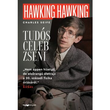 Charles Seife - Hawking, Hawking - Tudós, celeb, zseni