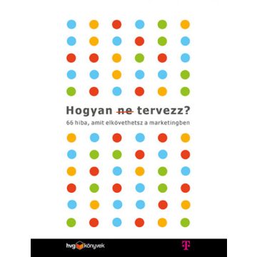 Les Binet és Sarah Carter - Hogyan (ne) tervezz?