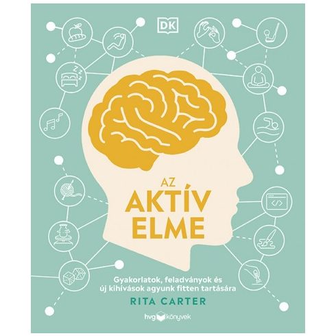 Rita Carter - Az aktív elme