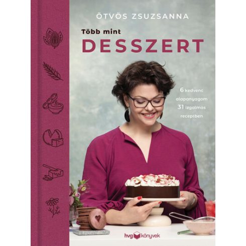 Több mint desszert - Ötvös Zsuzsanna