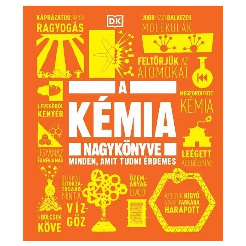 A kémia nagykönyve - Minden, amit tudni érdemes (kötött áras) 