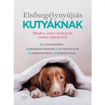 Dr. Jennifer Parker - Elsősegélynyújtás kutyáknak