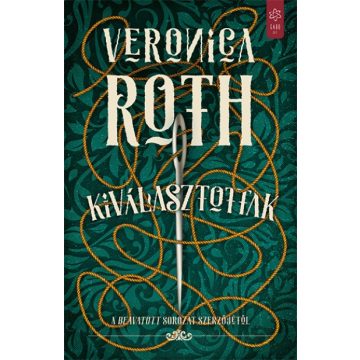 Veronica Roth - Kiválasztottak