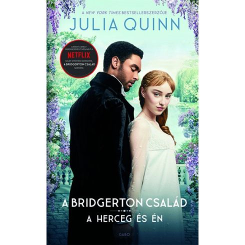 Julia Quinn - A herceg és én (filmes) - A Bridgerton család 1.