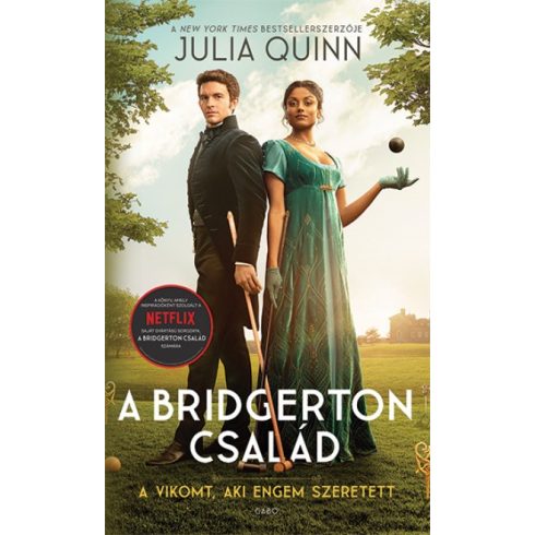 Julia Quinn - A vikomt, aki engem szeretett (filmes) - A Bridgerton család 2.