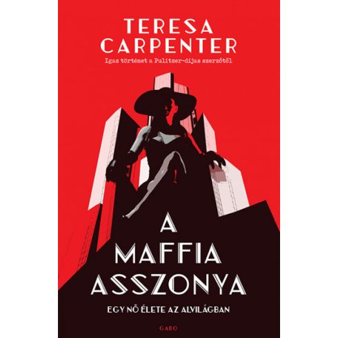 A maffia asszonya - Teresa Carpenter